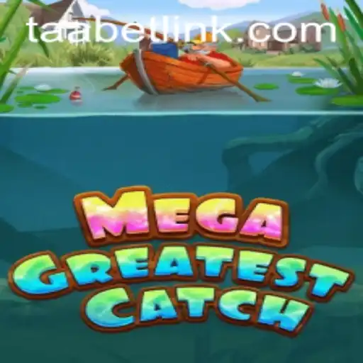 MegaGreatestCatch: Exploring the Thrills of TAABET.COM's Newest Game
