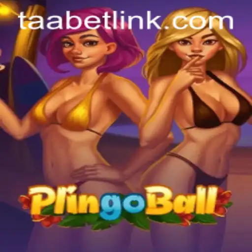 Exploring the Excitement of Plingoball: A New Era with TAABET.COM