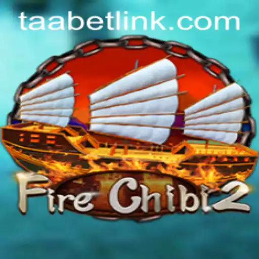 Explore FireChibi2: A Thrilling Adventure in the World of TAABET.COM