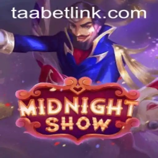 Unveiling MidnightShow: The Thrills of the New Gaming Spectacle by TAABET.COM